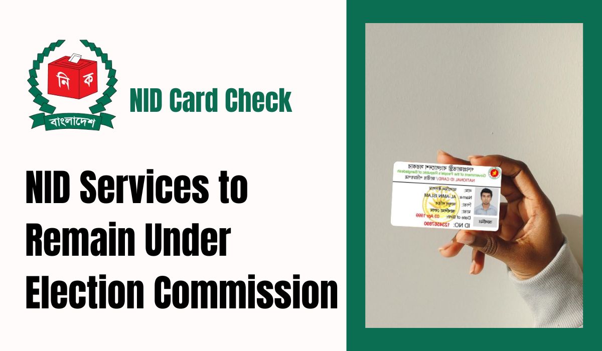 NID Services to Remain Under Election Commission